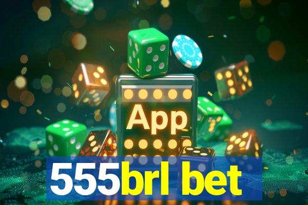 555brl bet